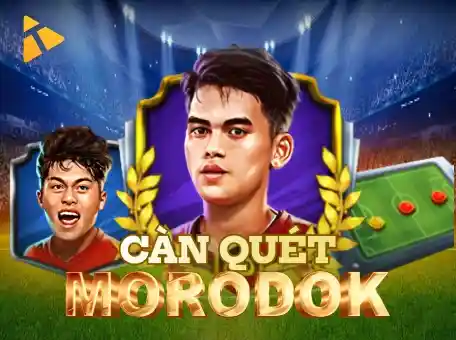 11BET Càn Quét Morodok